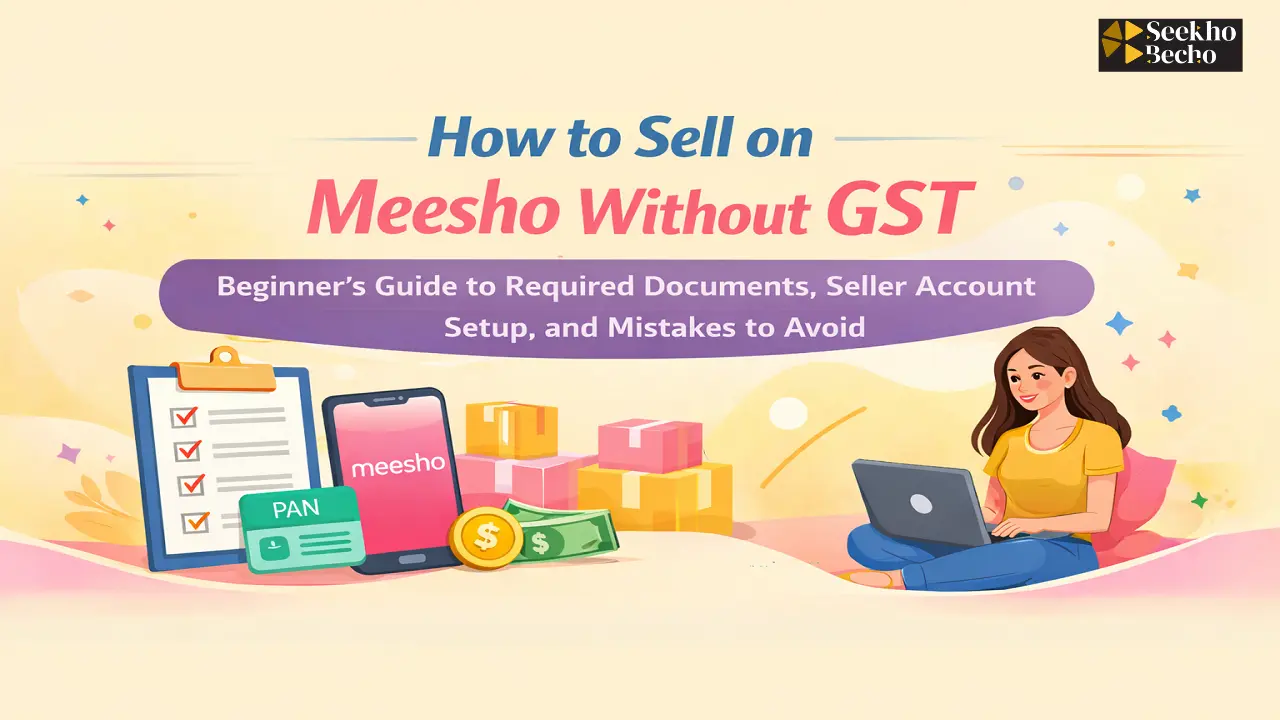 Read more about the article How to Sell on Meesho Without GST in 2026 (Non GST Product)